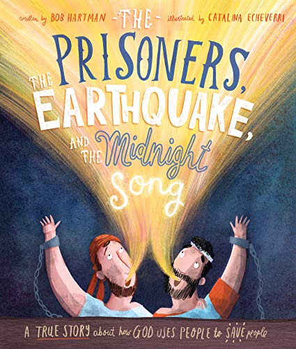 Image of The Prisoners, the Earthquake and the Midnight Song (Tales That Tell the Truth)