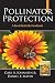 Pollinator Protection a Bee & Pesticide Handbook