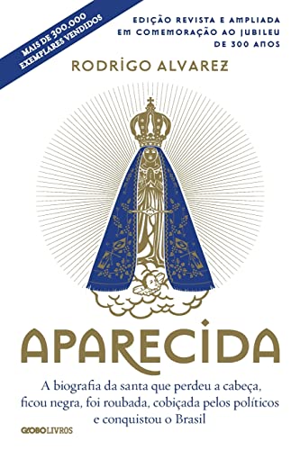 Aparecida - Edição 300 anos