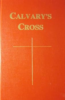 Hardcover Calvary's Cross Book