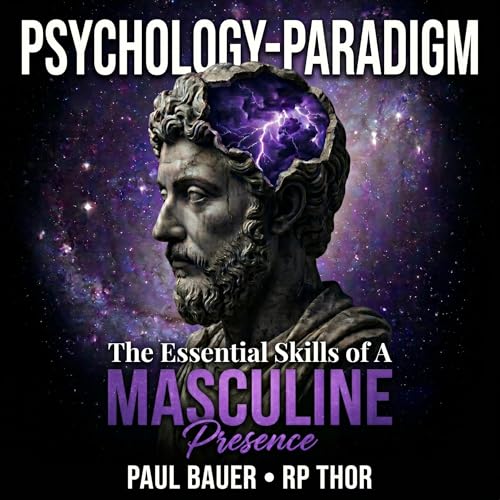 The Essential Skills of a Masculine Presence cover art