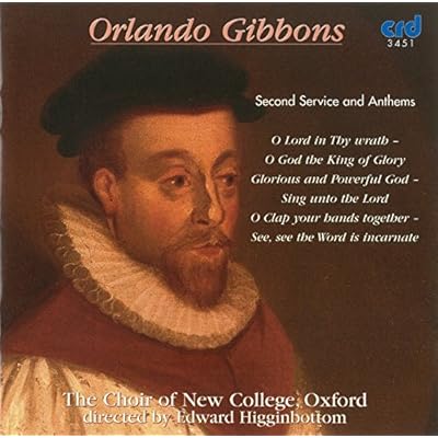 Orlando Gibbons: Second Service & Anthems