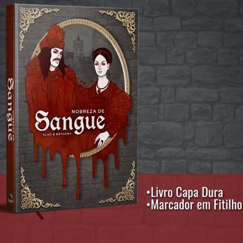 Elizabeth Báthory & Vlad Biografia - Nobreza de Sangue