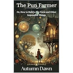 The Pun Farmer Audiobook By Autumn Dawn cover art
