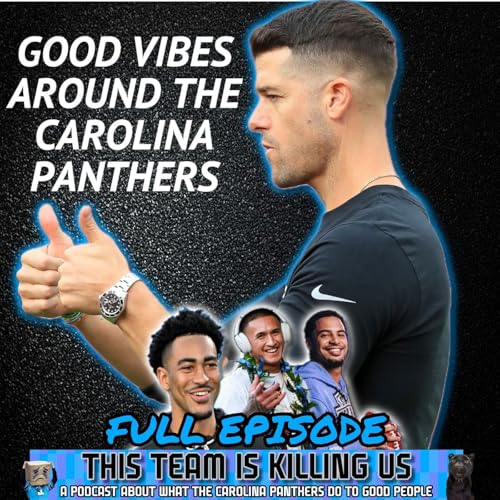 『Episode 79: Good Vibes Around the Carolina Panthers』のカバーアート