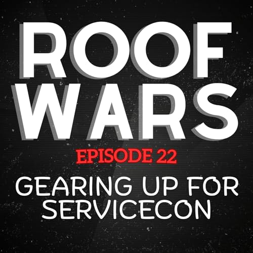 EPISODE 23: Gearing up for ServiceCon!