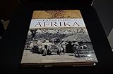 Expedition Afrika 1924/1925: Die legendäre Expédition Citroën Centre Afrique von Algerien nach Madagaskar - Ariane Audouin-Dubreuil Übersetzer: Ilse Rothfuß 