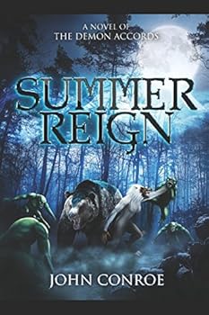 Paperback Summer Reign: A novel of the Demon Accords Book