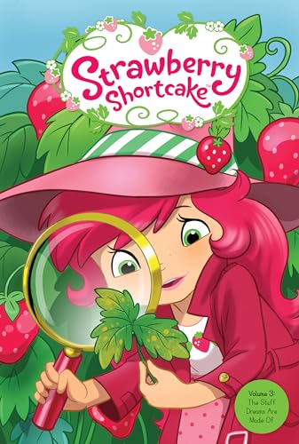 Stuff Dreams Are Made of (Strawberry Shortcake)