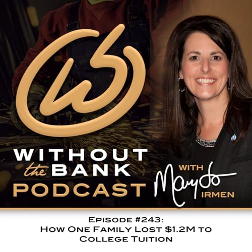 How One Family Lost $1.2M to College Tuition (Ep. 243)