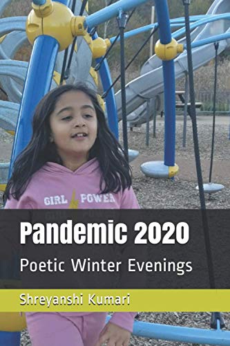Pandemic 2020: Poetic Winter Evenings