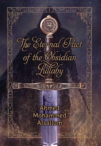 The Eternal Pact of the Obsidian Lullaby 1662962029 Book Cover