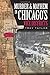Murder and Mayhem in Chicago's Vice Districts (Murder & Mayhem)