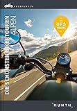  Abgefahren – Die schönsten Bikertouren Alpen (KUNTH Bildbände/Illustrierte Bücher)