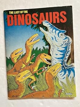 Paperback Last of Dinosaurs Book