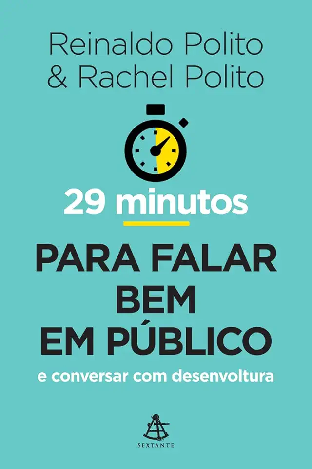 29 minutos para falar bem em público: E conversar com desenvoltura