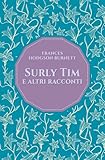 classici da leggere in spiaggia  Surly Tim e altri racconti