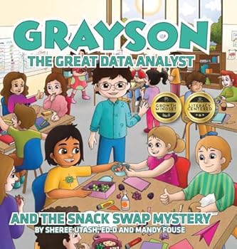 Hardcover Grayson the Great Data Analyst and the Snack Swap Mystery Book