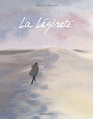Légèreté (La) - tome 0 - Légèreté (La) Légèreté (La) - tome 0 - Légèreté (La)
