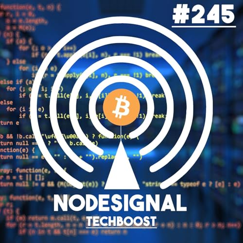 Nodesignal-Techboost - E245 - Nostr ist allgegenwärtig cover art