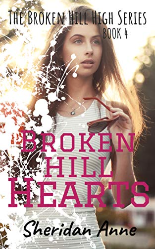 Télécharger Broken Hill Hearts: The Broken Hill High Series (Book 4) (English Edition) PDF Ebook En Ligne