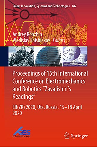 Buy Proceedings of 15th International Conference on Electromechanics and Robotics "Zavalishin's Readings" — BookShops.in