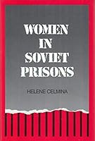 Women in Soviet Prisons 0913729043 Book Cover