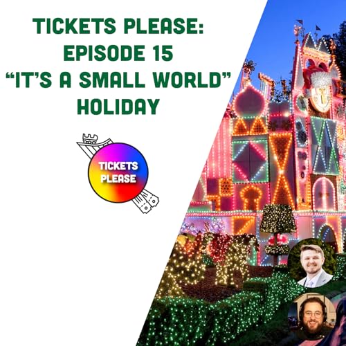 Tickets Please: Episode 15 - "It's a Small World" Holiday cover art