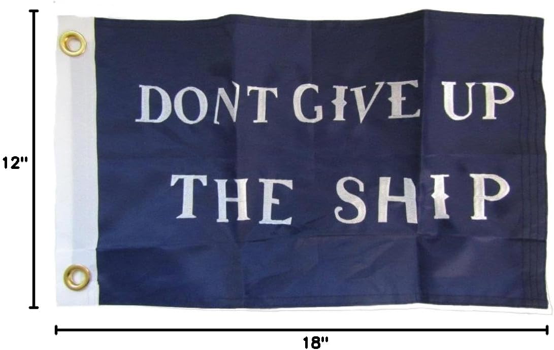 AES 12x18 Embroidered Commodore Perry Don't Give Up The Ship 600D Nylon Flag 12"x18" Fade Resistant Double Stitched Premium Penant House Banner Grommets