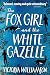 The Fox Girl and the White Gazelle (Kelpies)