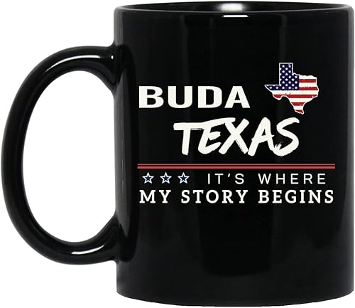 American Flag Mug Buda Texas Coffee Cup Its Where My Story Begins 4th of July Coffee Mug Patriotic Gift Independence Day Memorial Day Tea Cup 11oz