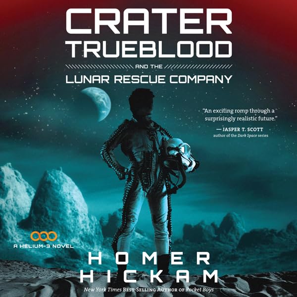 Cover art for Crater Trueblood and the Lunar Rescue Company