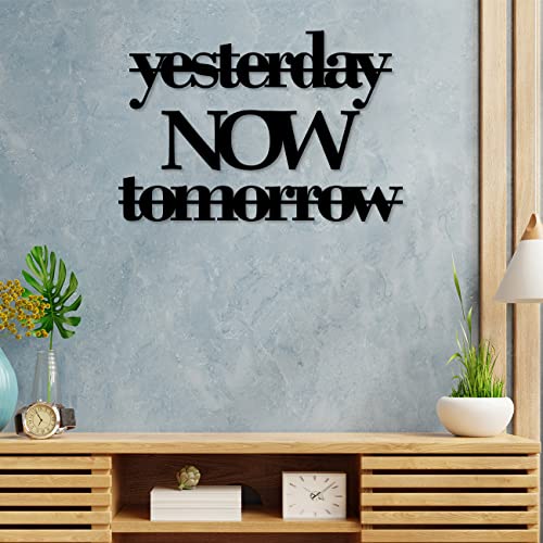 Image of Art Street Yesterday NOW Tomorrow Motivational Quote MDF Wall Plaque Ready to Hang Home Decor For Living Room, Decorative Hangings for Wall Decoration (Size - 6.7 x 12 Inches)
