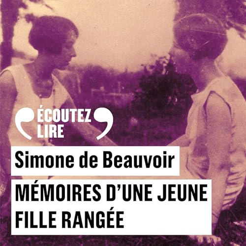 Audiobook: M&amp;eacute;moires d'une jeune fille rang&amp;eacute;e by Simone de Beauvoir episode artwork