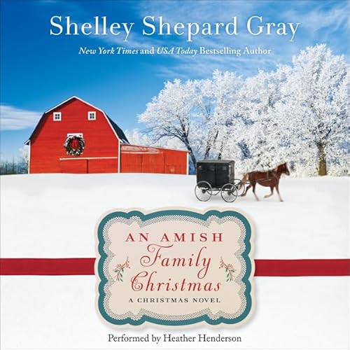 An Amish Family Christmas Audiolibro Por Shelley Shepard Gray arte de portada