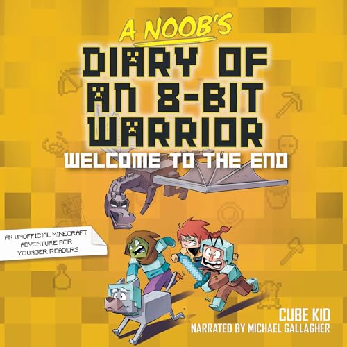 A Noob's Diary of an 8-Bit Warrior Book: Welcome to the End by Cube Kid, Pirate Sourcil episode artwork