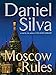 Moscow Rules (Gabriel Allon, 8)