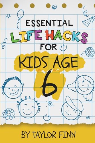 Essential Life Hacks for Kids Age 6 image 2