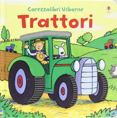 Trattori. Ediz. illustrata Trattori. Ediz. illustrata