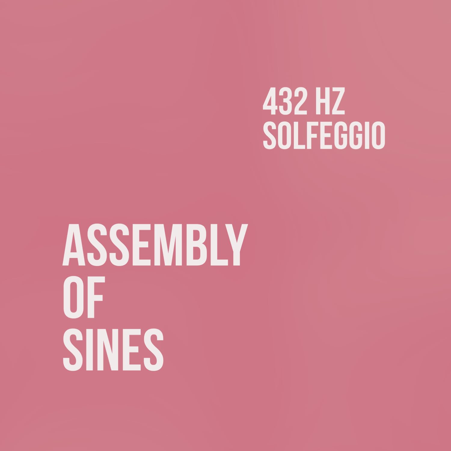 Assembly of Sines