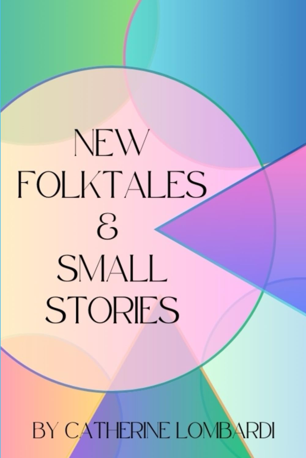 New Folktales and Small Stories