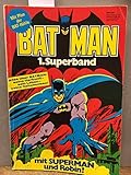  Bat Man 12. Superband: Gemeinsam gegen Pinguin - Batman und Blitzschwalbe