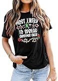 WEITUN Merry Christmas Shirt Womens Most Likely to Tshirt Matching Chritmas Tee Funny Xmas Gift Tops Black