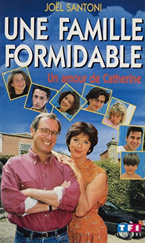 Télécharger Une famille formidable: Un amour de Catherine (Tf1 Novellisat.) PDF Ebook En Ligne
