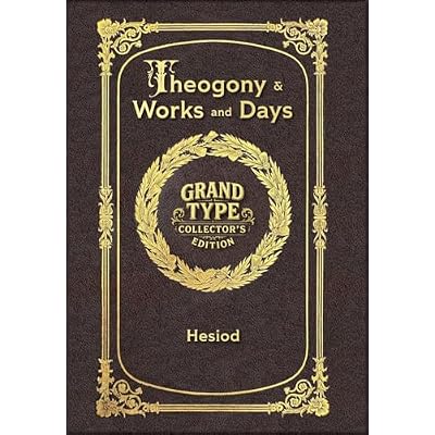Large Print - Theogony and Works and Days - Grand Type Collector's Edition - Matte Hardcover with Dust Jacket