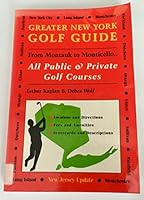 Greater New York Golf Guide : From Montauk to Monticello 0964583038 Book Cover