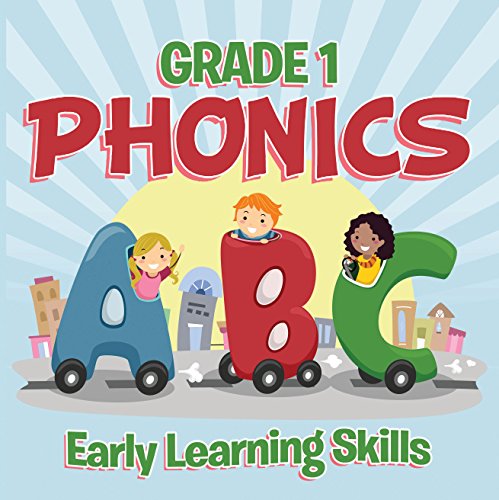Grade 1 Phonics: Early Learning Skills: Phonics for Kids Alphabets Grade One (Children's Beginner Readers Books) image 2