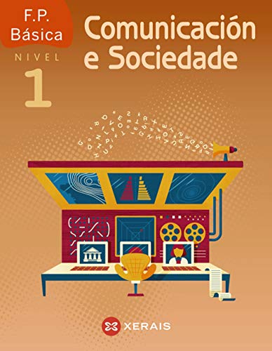 Comunicación e Sociedade I. FP Básica (2019) (LIBROS DE TEXTO - CICLOS FORMATIVOS)