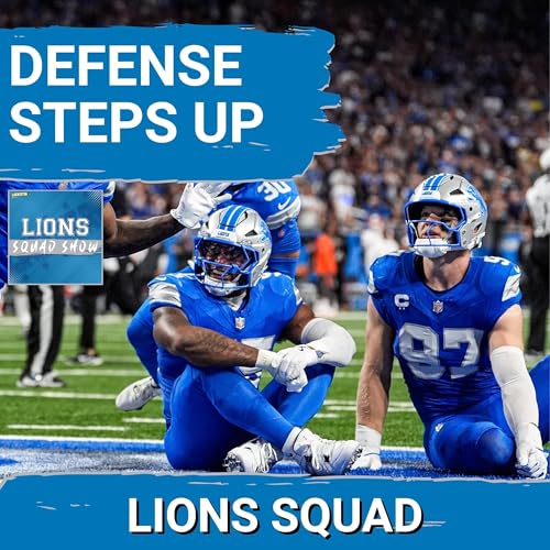 LIONS SQUAD SHOW: Defense BALLS OUT, Forces 3 Turnovers, Detroit Lions BEAT Cleveland Browns Podcast Por arte de portada