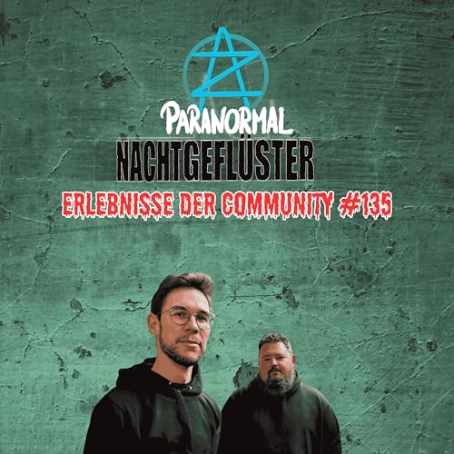 Nachtgefl&uuml;ster #135 - Erlebnisse der Community